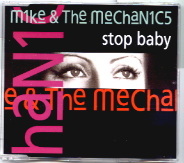Mike & The Mechanics - Stop Baby